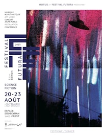 a poster for the festival of the future